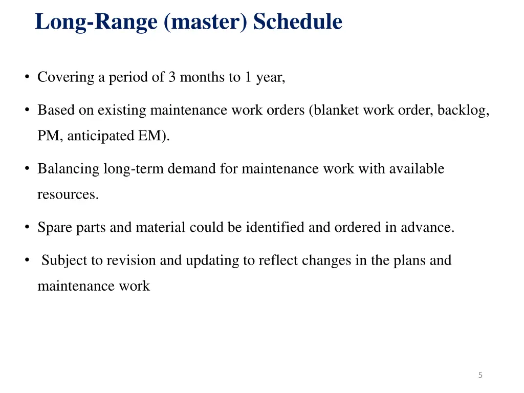 long range master schedule
