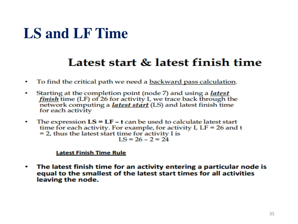 ls and lf time