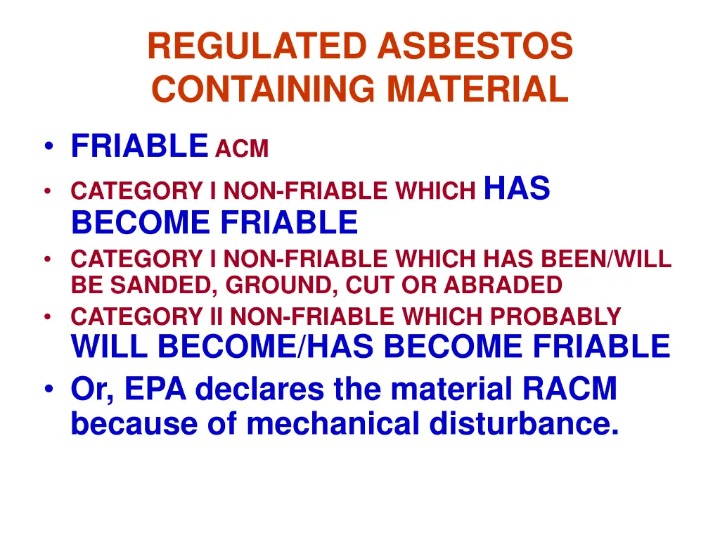 regulated asbestos containing material