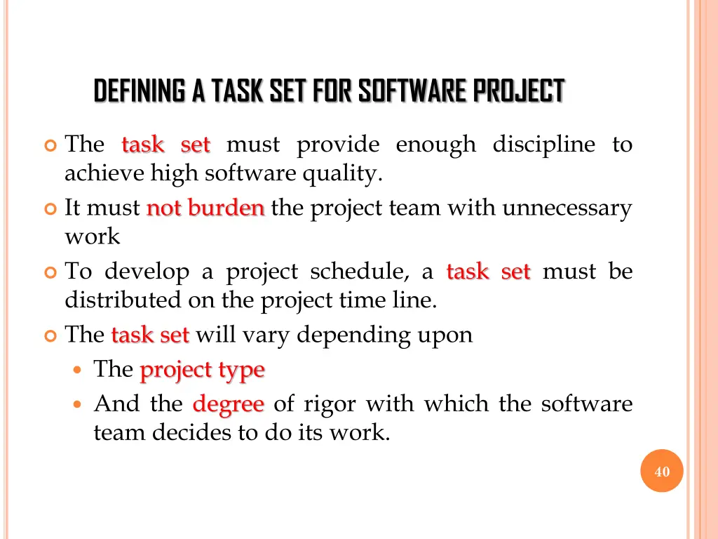 defining a task set for software project 2