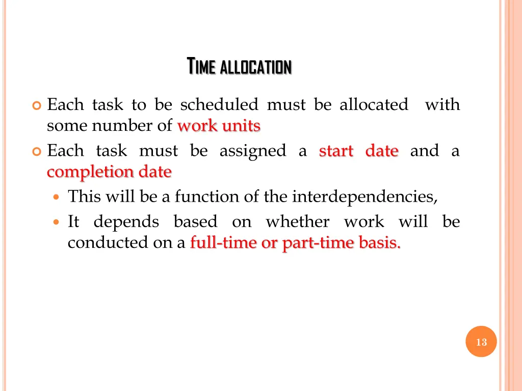 t ime allocation