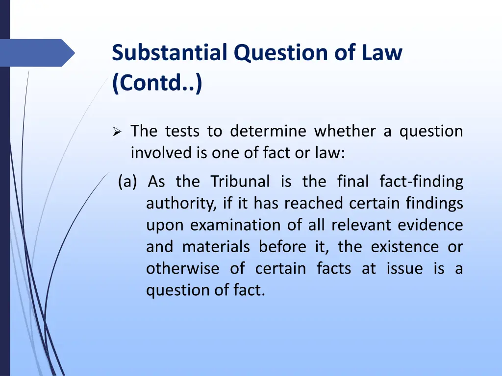 substantial question of law contd