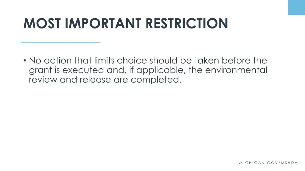 most important restriction