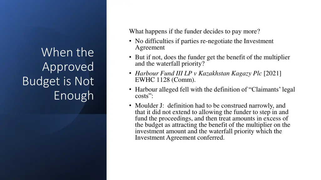 what happens if the funder decides to pay more