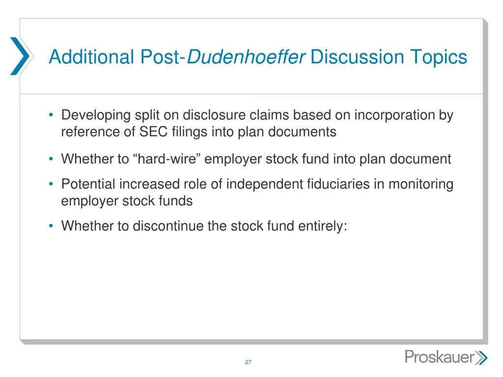 additional post dudenhoeffer discussion topics