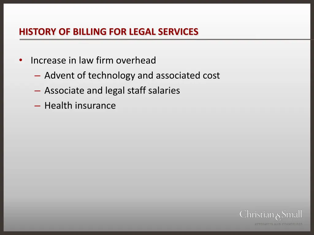 history of billing for legal services 2