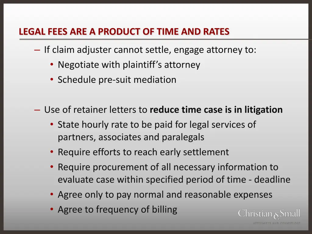 legal fees are a product of time and rates 1
