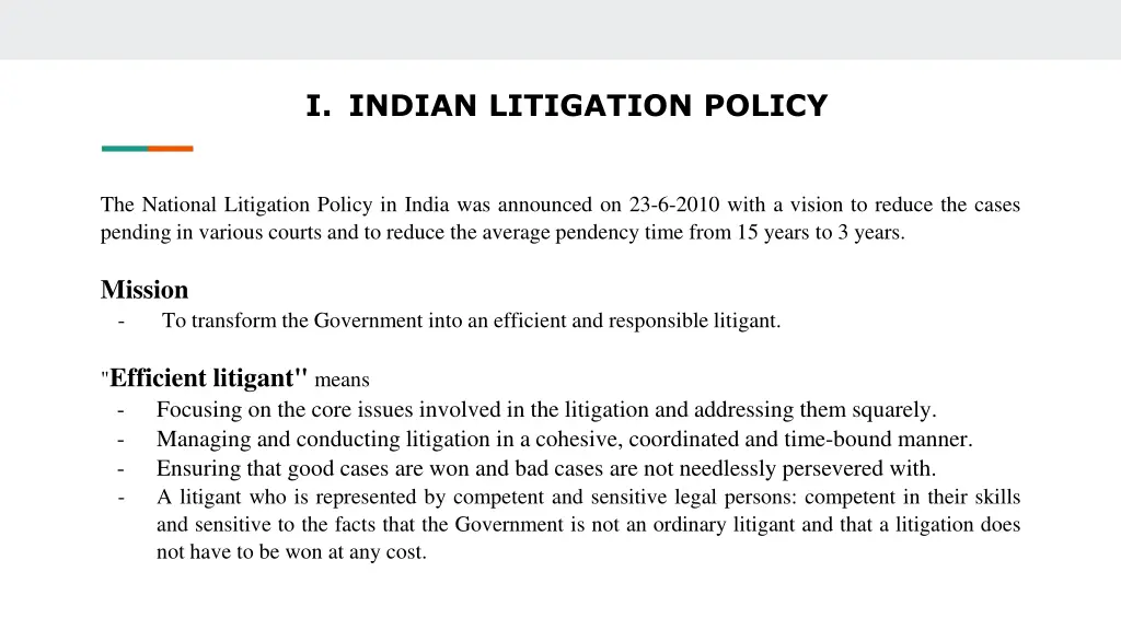 i indian litigation policy