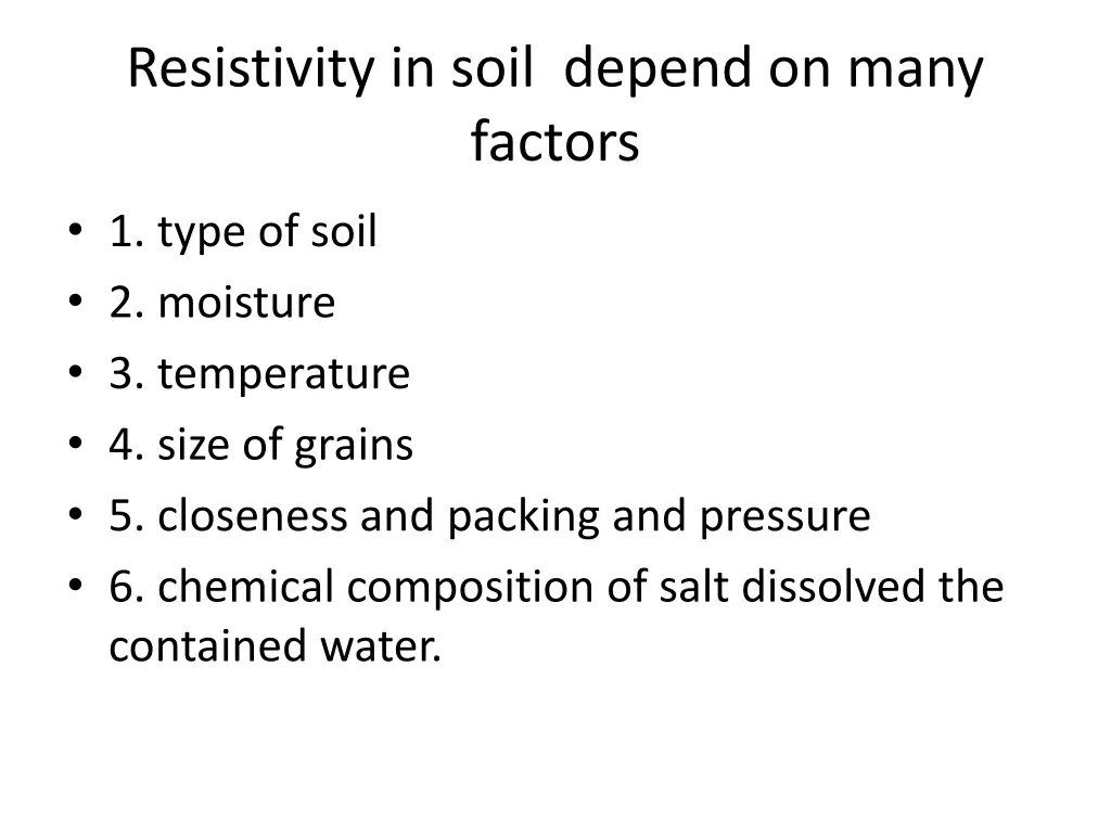 resistivity in soil depend on many factors