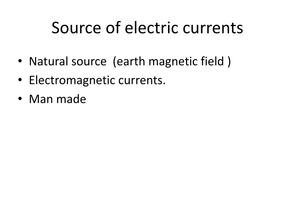 source of electric currents