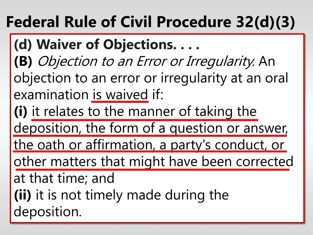 federal rule of civil procedure 32 d 3 d waiver