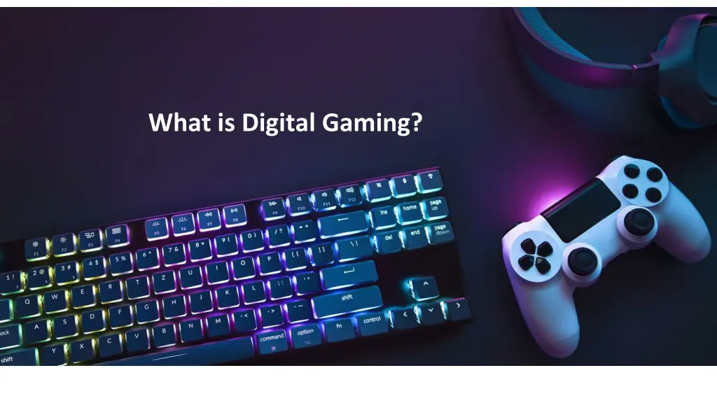 what is digital gaming