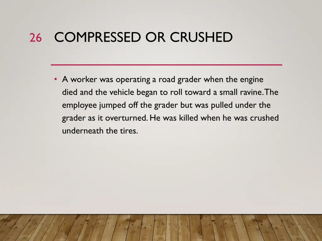 compressed or crushed