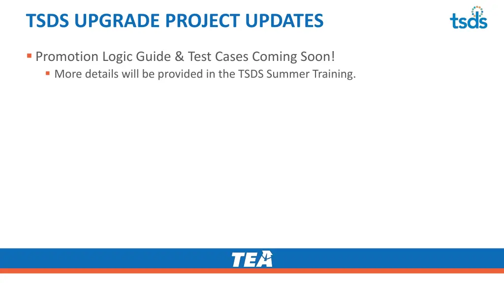 tsds upgrade project updates 7
