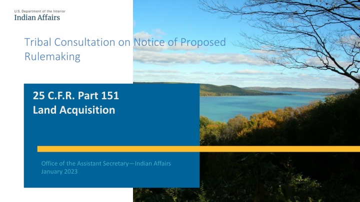 tribal consultation on notice of proposed