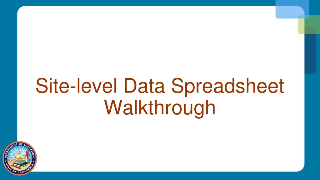 site level data spreadsheet walkthrough