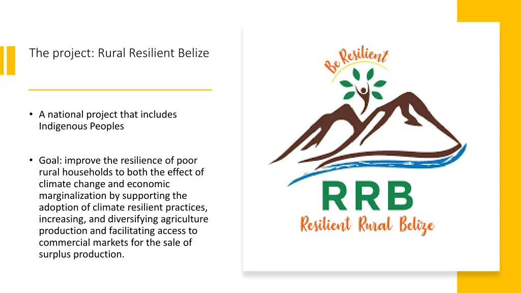 the project rural resilient belize