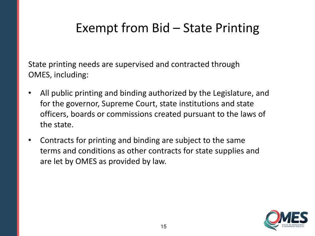 exempt from bid state printing