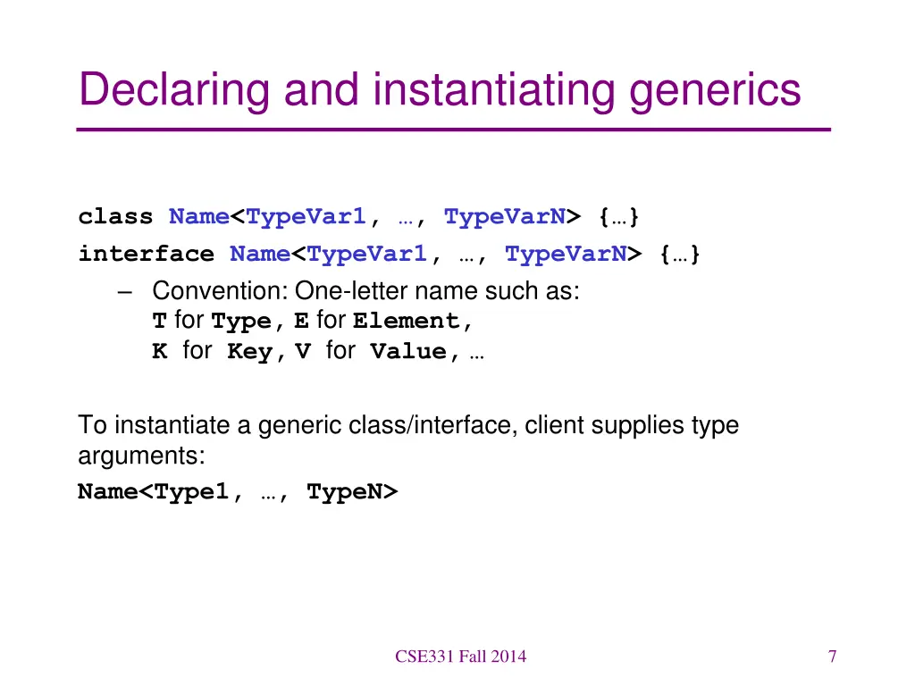 declaring and instantiating generics