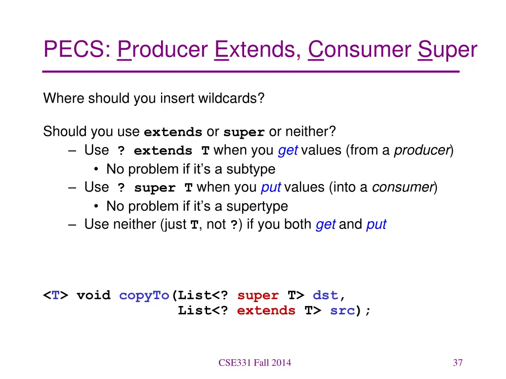 pecs producer extends consumer super