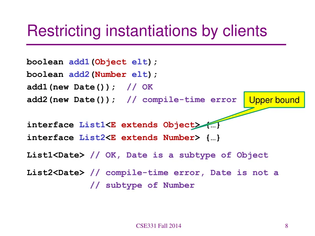 restricting instantiations by clients