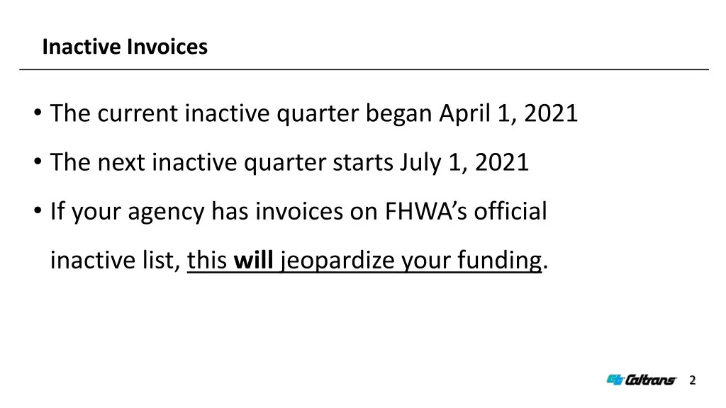 inactive invoices