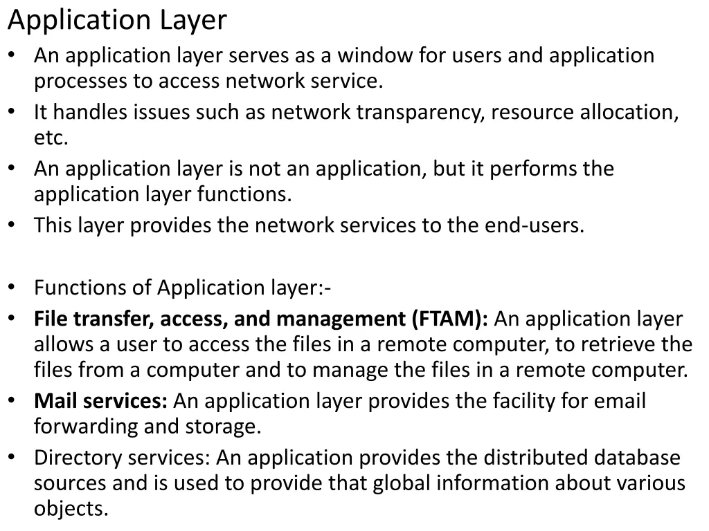 application layer an application layer serves