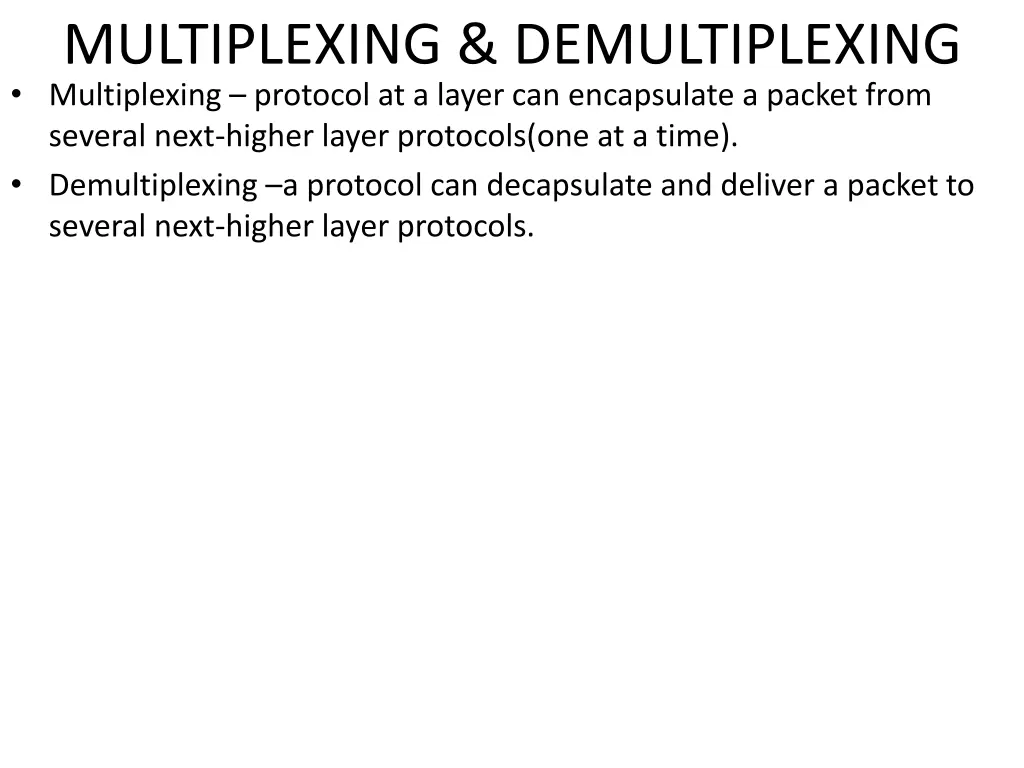 multiplexing demultiplexing multiplexing protocol