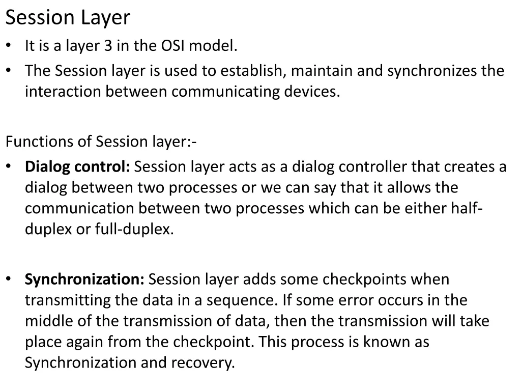 session layer it is a layer 3 in the osi model