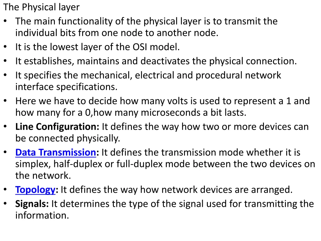 the physical layer the main functionality