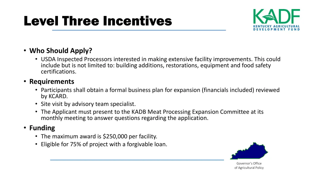 level three incentives