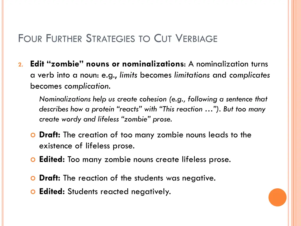 f our f urther s trategies to c ut v erbiage 1