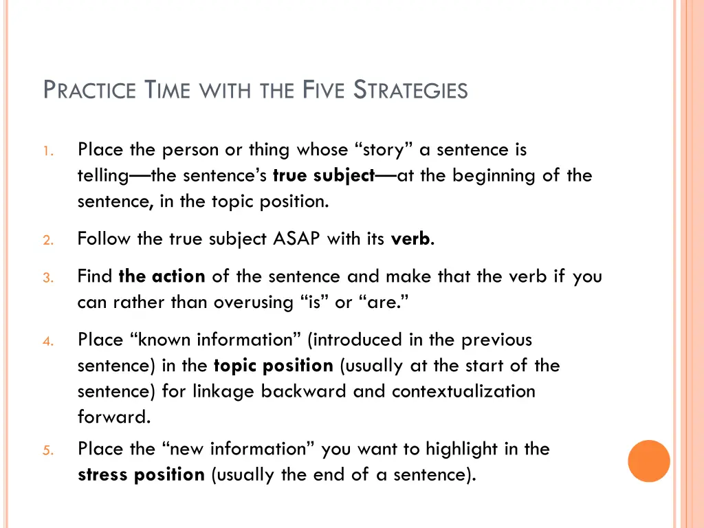 p ractice t ime with the f ive s trategies