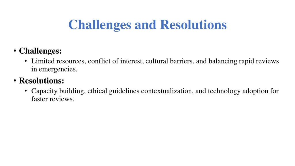 challenges and resolutions