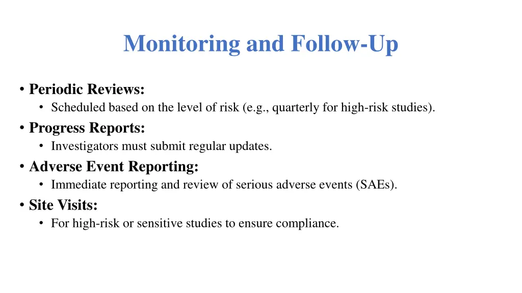 monitoring and follow up