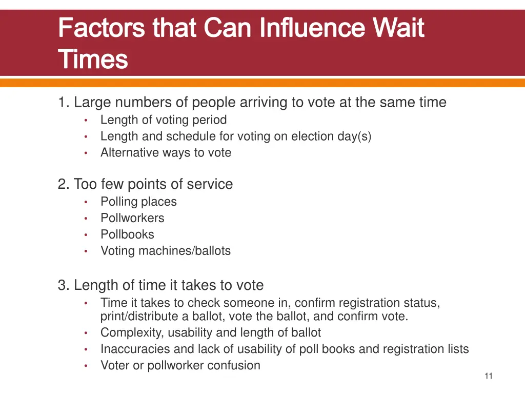 factors that can influence wait times