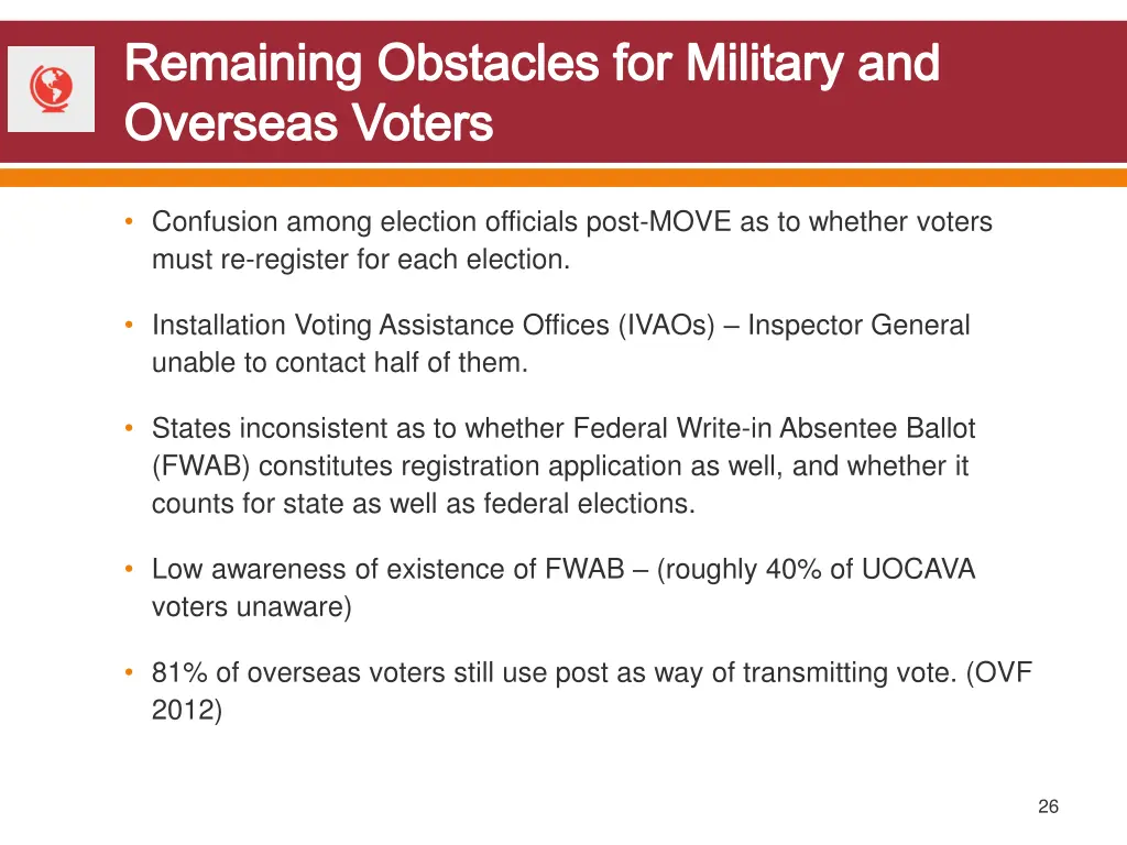remaining obstacles for military and overseas