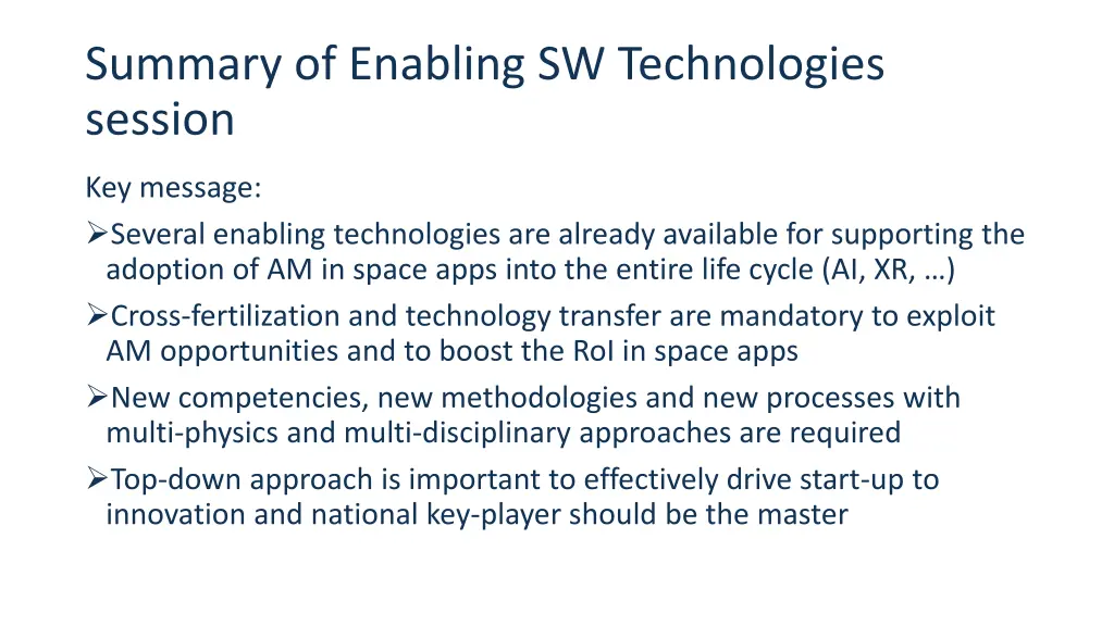 summary of enabling sw technologies session