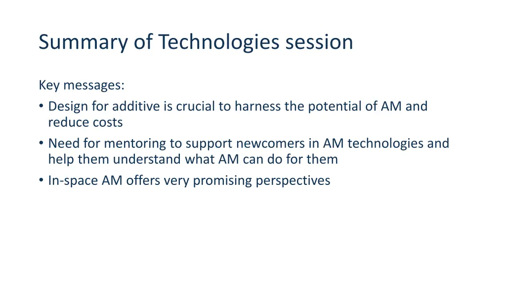 summary of technologies session