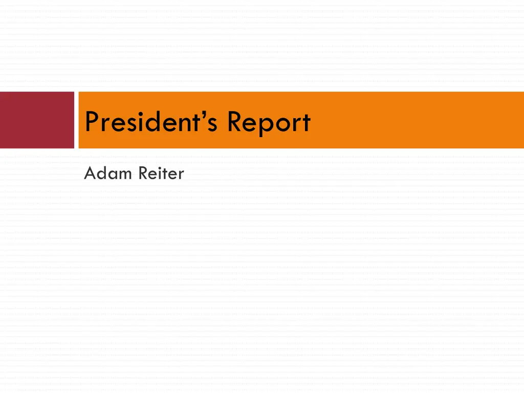 president s report