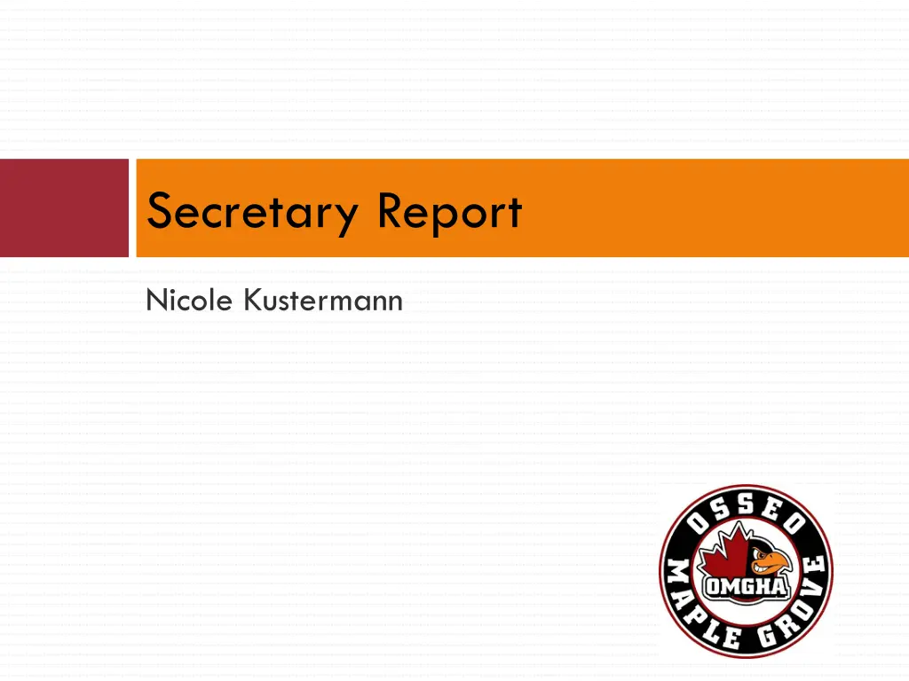 secretary report