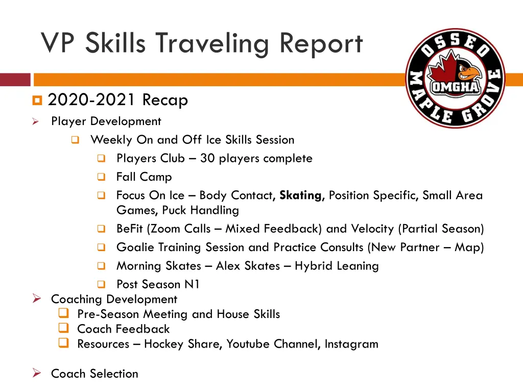 vp skills traveling report 1