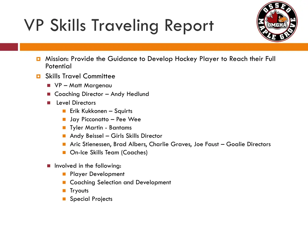 vp skills traveling report