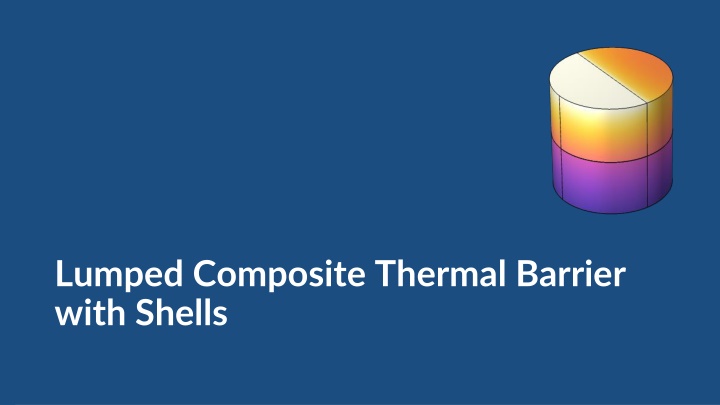 lumped composite thermal barrier with shells