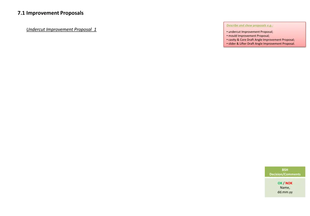 7 1 improvement proposals