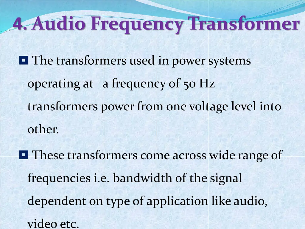 4 audio frequency transformer