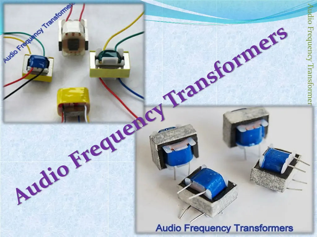 audio frequency transformer 3