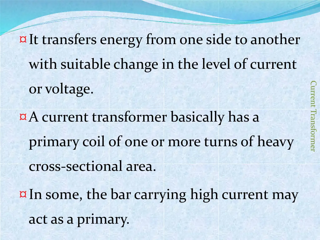 it transfers energy from one side to another