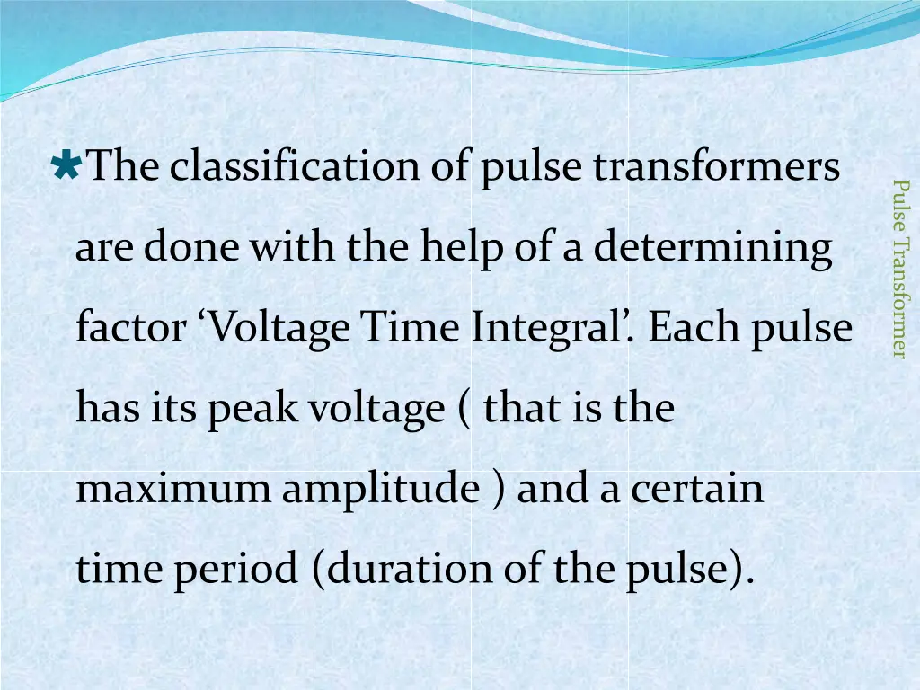 the classification of pulse transformers