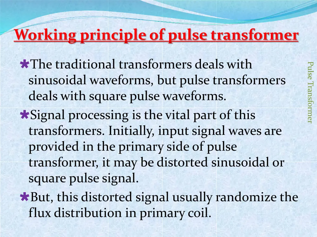 working principle of pulse transformer